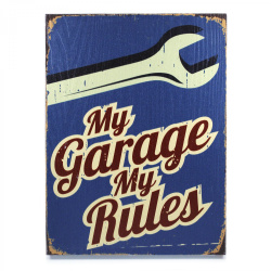 My Garage My Rules Wrench Wooden Sign