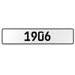 1906 Year  - White Aluminum Street Sign Mancave Euro Plate Name Door Sign Wall
