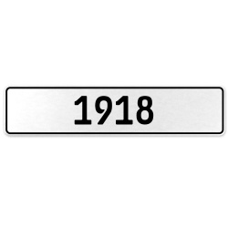 1918 Year  - White Aluminum Street Sign Mancave Euro Plate Name Door Sign Wall