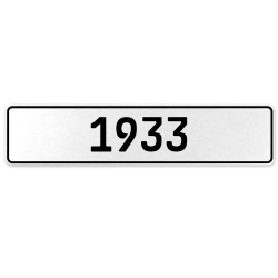 1933 Year  - White Aluminum Street Sign Mancave Euro Plate Name Door Sign Wall