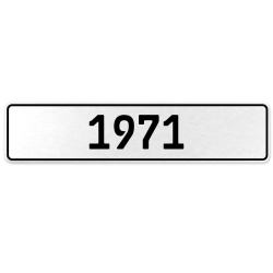 1971 Year  - White Aluminum Street Sign Mancave Euro Plate Name Door Sign Wall