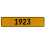 1923 Year  - Yellow Aluminum Street Sign Mancave Euro Plate Name Door Sign Wall
