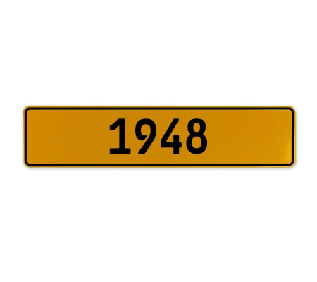1948 Year  - Yellow Aluminum Street Sign Mancave Euro Plate Name Door Sign Wall