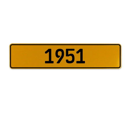 1951 Year  - Yellow Aluminum Street Sign Mancave Euro Plate Name Door Sign Wall