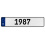 1987 Year  - White Aluminum Street Sign Mancave Euro Plate Name Door Sign Wall