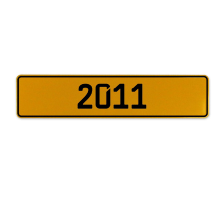 2011 Year  - Yellow Aluminum Street Sign Mancave Euro Plate Name Door Sign Wall