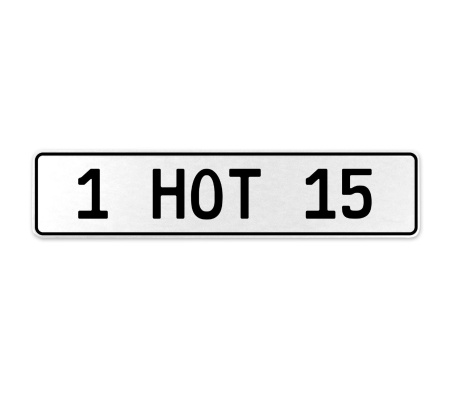 1 HOT 15  - White Aluminum Street Sign Mancave Euro Plate Name Door Sign Wall