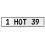1 HOT 39  - White Aluminum Street Sign Mancave Euro Plate Name Door Sign Wall