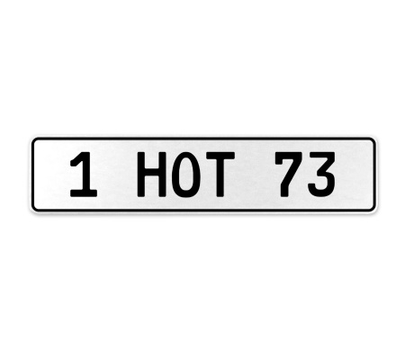 1 HOT 73  - White Aluminum Street Sign Mancave Euro Plate Name Door Sign Wall