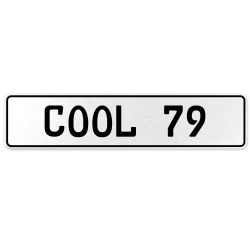 COOL 79  - White Aluminum Street Sign Mancave Euro Plate Name Door Sign Wall