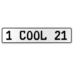 1 COOL 21  - White Aluminum Street Sign Mancave Euro Plate Name Door Sign Wall