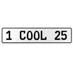 1 COOL 25  - White Aluminum Street Sign Mancave Euro Plate Name Door Sign Wall