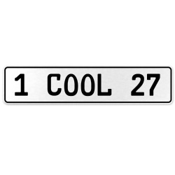 1 COOL 27  - White Aluminum Street Sign Mancave Euro Plate Name Door Sign Wall