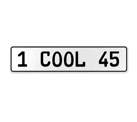 1 COOL 45  - White Aluminum Street Sign Mancave Euro Plate Name Door Sign Wall