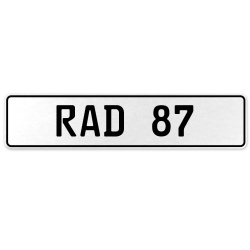 RAD 87  - White Aluminum Street Sign Mancave Euro Plate Name Door Sign Wall Art