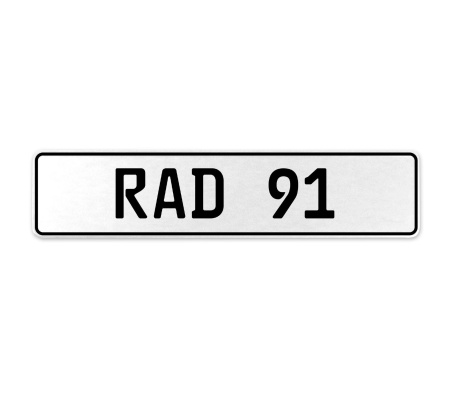 RAD 91  - White Aluminum Street Sign Mancave Euro Plate Name Door Sign Wall Art