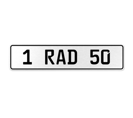 1 RAD 50  - White Aluminum Street Sign Mancave Euro Plate Name Door Sign Wall