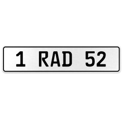1 RAD 52  - White Aluminum Street Sign Mancave Euro Plate Name Door Sign Wall