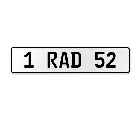 1 RAD 52  - White Aluminum Street Sign Mancave Euro Plate Name Door Sign Wall