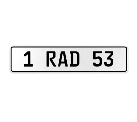 1 RAD 53  - White Aluminum Street Sign Mancave Euro Plate Name Door Sign Wall