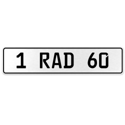 1 RAD 60  - White Aluminum Street Sign Mancave Euro Plate Name Door Sign Wall