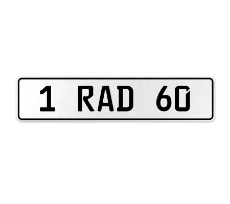 1 RAD 60  - White Aluminum Street Sign Mancave Euro Plate Name Door Sign Wall