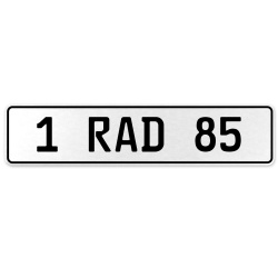 1 RAD 85  - White Aluminum Street Sign Mancave Euro Plate Name Door Sign Wall