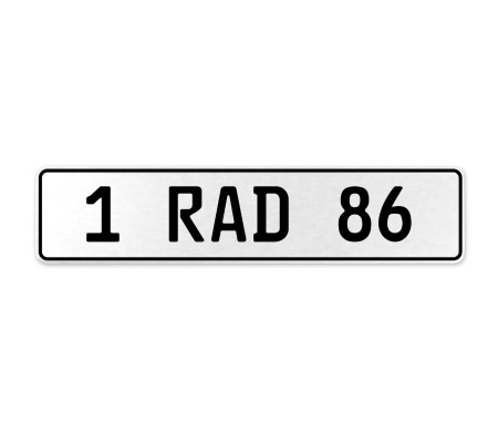 1 RAD 86  - White Aluminum Street Sign Mancave Euro Plate Name Door Sign Wall