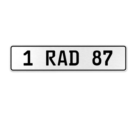 1 RAD 87  - White Aluminum Street Sign Mancave Euro Plate Name Door Sign Wall