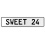 SWEET 24  - White Aluminum Street Sign Mancave Euro Plate Name Door Sign Wall