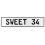 SWEET 34  - White Aluminum Street Sign Mancave Euro Plate Name Door Sign Wall