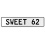 SWEET 62  - White Aluminum Street Sign Mancave Euro Plate Name Door Sign Wall