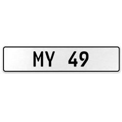 MY 49  - White Aluminum Street Sign Mancave Euro Plate Name Door Sign Wall Art