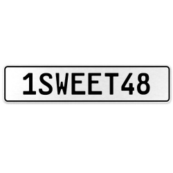 1SWEET48  - White Aluminum Street Sign Mancave Euro Plate Name Door Sign Wall
