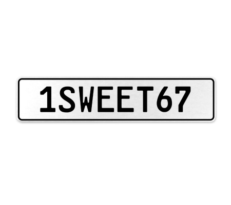 1SWEET67  - White Aluminum Street Sign Mancave Euro Plate Name Door Sign Wall
