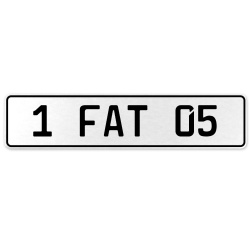 1 FAT 05  - White Aluminum Street Sign Mancave Euro Plate Name Door Sign Wall