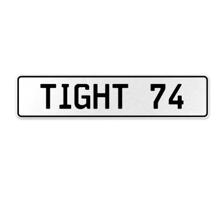 TIGHT 74  - White Aluminum Street Sign Mancave Euro Plate Name Door Sign Wall