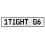 1TIGHT 06  - White Aluminum Street Sign Mancave Euro Plate Name Door Sign Wall