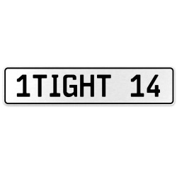 1TIGHT 14  - White Aluminum Street Sign Mancave Euro Plate Name Door Sign Wall