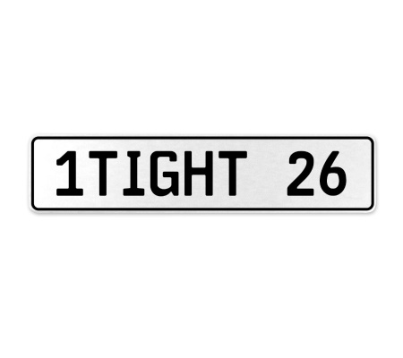 1TIGHT 26  - White Aluminum Street Sign Mancave Euro Plate Name Door Sign Wall