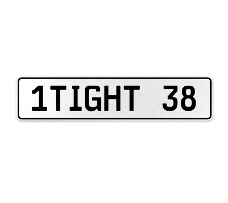 1TIGHT 38  - White Aluminum Street Sign Mancave Euro Plate Name Door Sign Wall