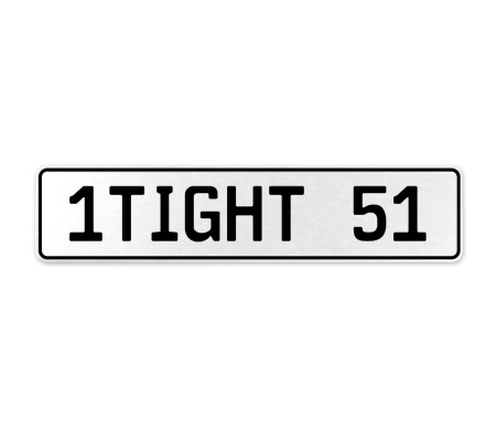 1TIGHT 51  - White Aluminum Street Sign Mancave Euro Plate Name Door Sign Wall