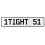 1TIGHT 51  - White Aluminum Street Sign Mancave Euro Plate Name Door Sign Wall
