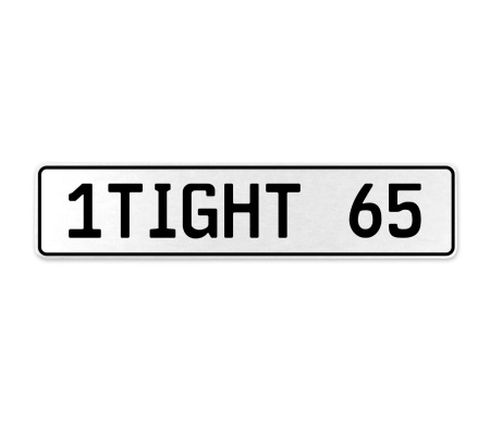 1TIGHT 65  - White Aluminum Street Sign Mancave Euro Plate Name Door Sign Wall