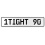 1TIGHT 90  - White Aluminum Street Sign Mancave Euro Plate Name Door Sign Wall