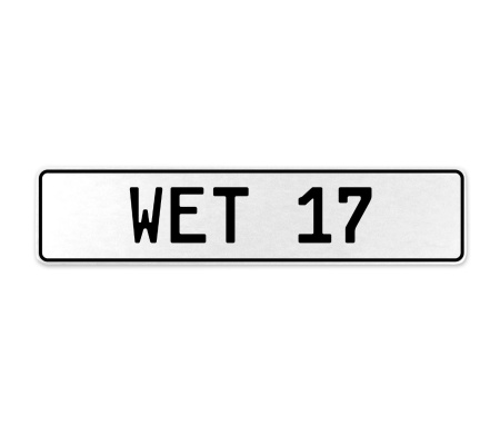 WET 17  - White Aluminum Street Sign Mancave Euro Plate Name Door Sign Wall Art