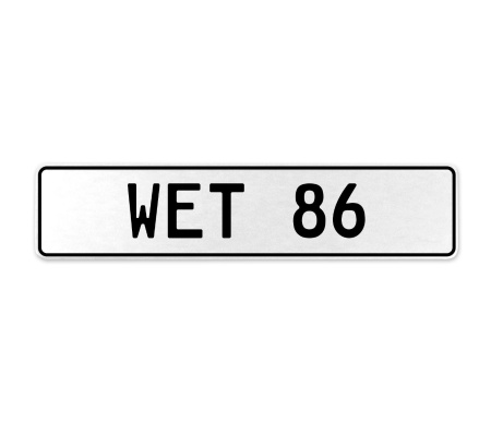 WET 86  - White Aluminum Street Sign Mancave Euro Plate Name Door Sign Wall Art
