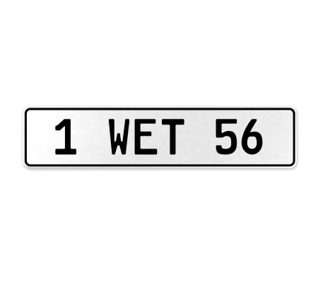 1 WET 56  - White Aluminum Street Sign Mancave Euro Plate Name Door Sign Wall