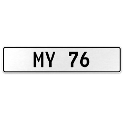 MY 76  - White Aluminum Street Sign Mancave Euro Plate Name Door Sign Wall Art