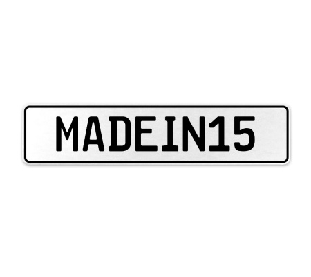 MADEIN15  - White Aluminum Street Sign Mancave Euro Plate Name Door Sign Wall